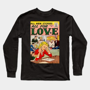 Vintage Romance Comic Book Cover - All For Love Long Sleeve T-Shirt